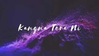 Download Kangna Tera Ni | Laung Mare Lashkare (slowed to perfection) | Abeer Arora | Dr. Zeus | #REVERB | 💍 MP3