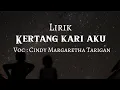 Download Lagu LAGU KARO|| KERTANG KARI AKU || CINDY MARGARETHA TARIGAN