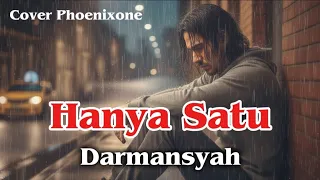 hanya satu versi emosional phoenixone cover lagu legendaris