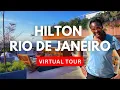Hilton Rio de Janeiro Copacabana Full Virtual Tour