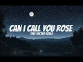 Download Lagu Thee Sacred Souls - Can I Call You Rose? (Lyrics)