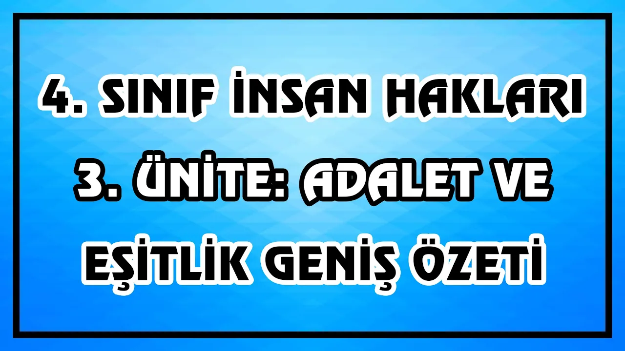 4.SINIF İNSAN HAKLARI, DEMOKRASİ VE YURTTAŞLIK DERSİ İNSAN OLMAK ÜNİTESİ 😉