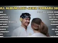 Download Lagu FULL ALBUM SABAR SADEWOK PLAYLISTLAGU JAWA TERBARU 2025