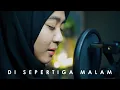 Download Lagu Di Sepertiga Malam - Rey Mbayang - Hasmita Ayu \u0026 Rusdi Cover