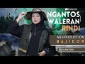NGANTOS WALERAN BAJIDOR - NENG RINDI X NB PRO ( OFFICIAL LIVE MUSIC \u0026 VIDEO COVER) || UJANG CHPLOX