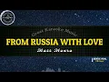 Lagu From Russia With Love (KARAOKE) Matt Monro
