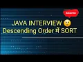 Java Stream API Sorting Interview Question
