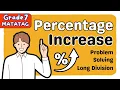 Grade 7 MATH Term 1 Week 4 Percentage Increase MATATAG - First 1 Tagalog Tutorial