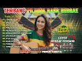 TEMBANG PILIHAN RASA REGGAE (FULL ALBUM) | IRAMA REGGAE PENUH CERITA !! BY TIHANG MELODY