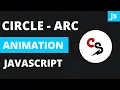 Arc of 22 29 deg How to draw variable arc using canvas 0 - 360 arc animation javascript