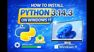 How to install Python 3 14 3 on Windows 11 Run your first python program in IDLE shell editor