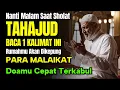 Lagu 🔥SUBHANALLAH!! Baca 1 Kalimat ini saat Tahajud, Bisa Menggetarkan Arsy😱 dan Mengubah Takdir Anda!😭🚀🔥
