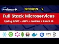 Session 2 - Complete Java Full Stack Microservices Project JavaExpress