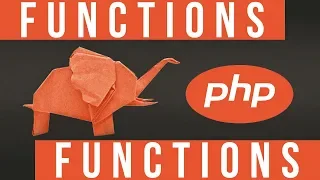 Functions in PHP - Become a PHP Master