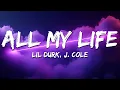 Download Lagu Lil Durk - All My Life (Lyrics) ft. J. Cole