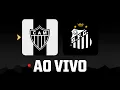 Download Lagu AO VIVO e COM IMAGENS - GALO x SANTOS | BRASILEIRO SUB-17 🐔🔥