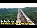 Lagu IKN Terkini! Update Jalan Bebas Hambatan 6A Dan 6B Yang Di STA 0 - STA 2 Belum Di Land Clearing