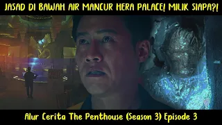alur cerita the penthouse 3 2021 episode 3