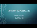 Python Tutorial 17 Exercise 02 Exercise of indexing and String formatting