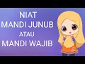 DOA MANDI JUNUB ATAU MANDI WAJIB