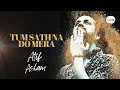 Download Lagu Tum Sath Na Do Mera - Atif Aslam | unplugged version | Lata Mangeshkar | Santosh Anand