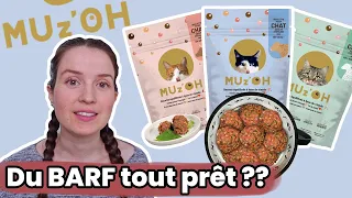 Décryptage Marketing | MUz'OH: Du BARF déjà tout prêt ??