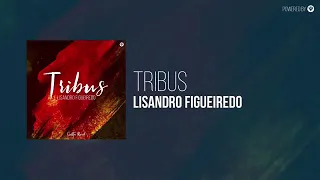 lisandro figueiredo tribus original mix 