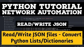 Python Tutorial How to read and Write JSON files in Python - Convert list or dictionaries to JSON