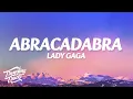 Download Lagu Lady Gaga - Abracadabra (Lyrics)