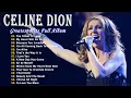 Lagu Celine dion greatest hits full album 2025 🎸Celine Dion Full Album 2025