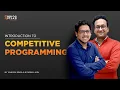 Introduction To Competitive Programming Course What Is Competitive Programming Coding Ninjas