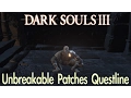 Dark Souls 3 - Patches Questline FULL NPC QUEST WALKTHROUGH w COMMENTARY
