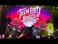Them Dirty Roses “ Cocaine and Whiskey”. Harrisburg PA 11-14-25
