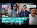Download Lagu 🔴LIVE STREAMING: Presiden Prabowo Reshuffle Sri Mulyani, Budi Gunawan hingga Budi Arie