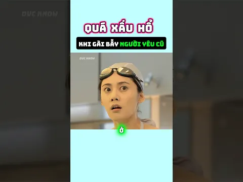Quá xấu hổ khi gài bẫy người yêu cũ