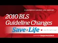 3d 2010 BLS Guideline Changes Advanced Cardiac Life Support ACLS 2020 OLD