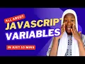 All About JavaScript Variables Complete Tutorial