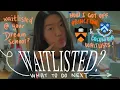 COLLEGE WAITLIST 101 HOW I GOT OFF PRINCETON COLUMBIA WAITLISTS tips advice for scheming