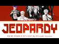 Download Lagu To Be Hero X EP 4 Main OST FULL『JEOPARDY』by Hiroyuki SAWANO (Lyrics)