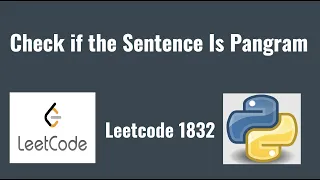 Leetcode 1832 Check if the Sentence Is Pangram