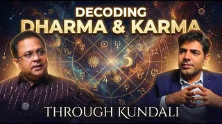 Decoding Dharma & Karma through Kundali