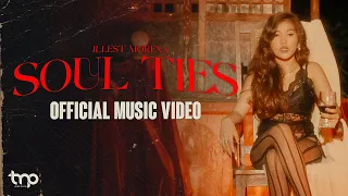Download Soul Ties - Illest Morena (Official Music Video) MP3