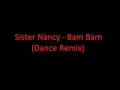 Sister Nancy - Bam Bam (Dance Remix)