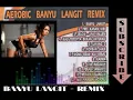 OBIC - BANYU LANGIT - REMIX