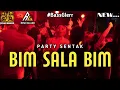 Download Lagu PARTY - BIM SALA BIM 🌴 TERBARU BASS GLERR 🌴 ECHAN REMIXR FT RESKI GILANO 2025 🔥