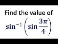 Find the value of sin -1 sin