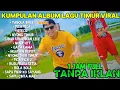 Download Lagu VIRAL TIKTOK TABOLA BALE -SILENT OPEN UP |PICA PICA -JUAN REZA | STECU STECU |TABOLABALE FULL ALBUM.