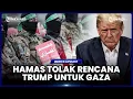 HAMAS TOLAK RENCANA PRESIDEN TRUMP UNTUK GAZA YANG DISETUJUI DK PBB