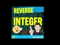 LeetCode 7 Reverse Integer Easy Explanation Code in C