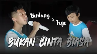 bukan cinta biasa cover figo u0026 bintang one nada music school